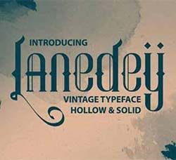 时尚清秀的英文字体(常用在酒类广告上)：Lanedey-Vintage Typeface